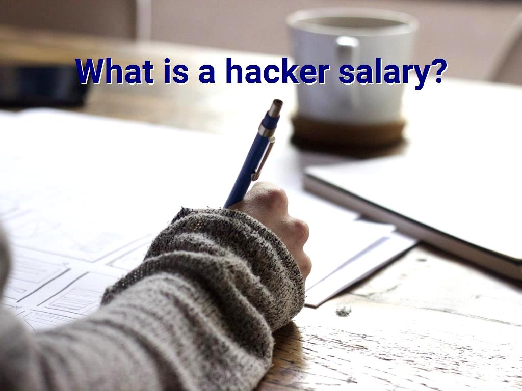 What is a hacker salary